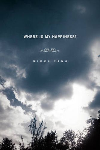 Cover image for Where Is My Happiness?