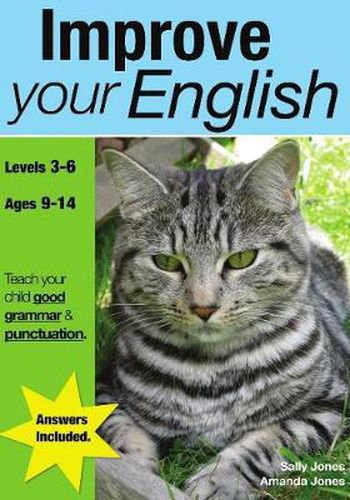 Cover image for Improve Your English: Teach Your Child Good Punctuation and Grammar