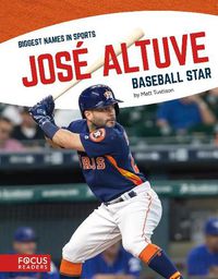 Cover image for Biggest Names in Sports: Jose Altuve, Baseball Star