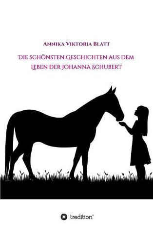 Cover image for Die sch nsten Geschichten aus dem Leben der Johanna Schubert