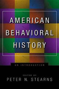 Cover image for American Behavioral History: An Introduction