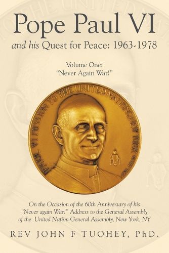 Cover image for Pope Paul VI and His Quest for Peace