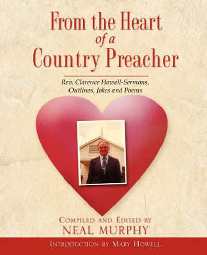 Cover image for From The Heart Of A Country Preacher