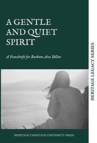 Cover image for A Gentle and Quiet Spirit