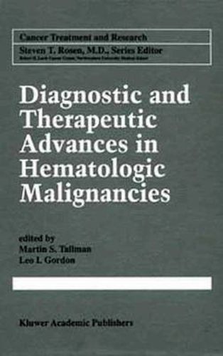 Diagnostic and Therapeutic Advances in Hematologic Malignancies