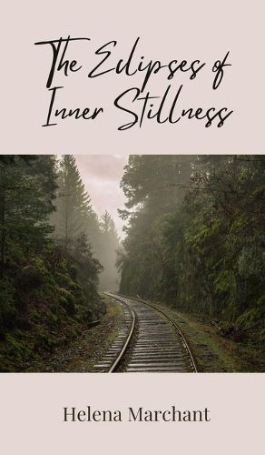 Cover image for The Eclipses of Inner Stillness