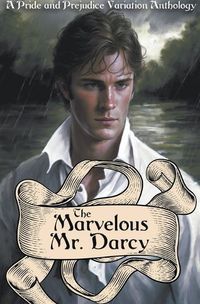 Cover image for The Marvelous Mr. Darcy