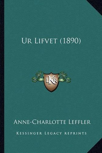 Cover image for Ur Lifvet (1890)