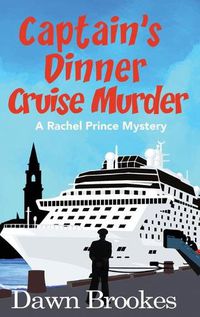 Cover image for Captain's Dinner Cruise Murder