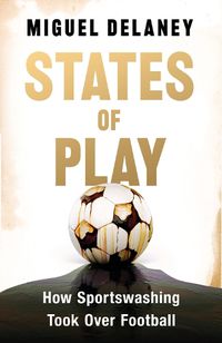 Cover image for States of Play
