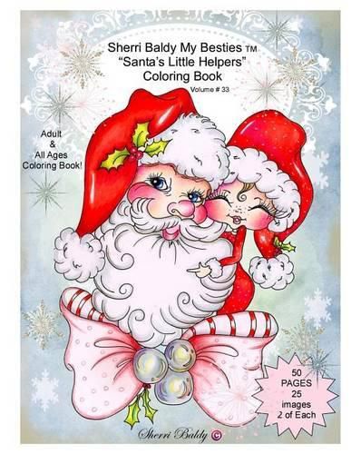 Cover image for Sherri Baldy My Besties Santa's Little Helpers Coloring Book