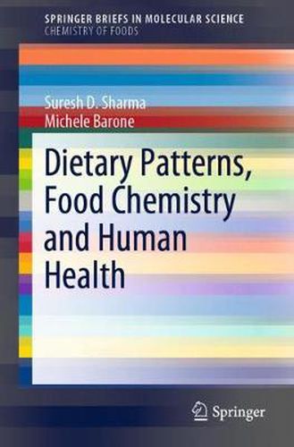 Cover image for Dietary Patterns, Food Chemistry and Human Health