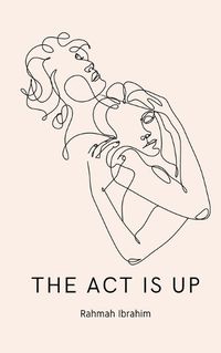 Cover image for The Act is Up