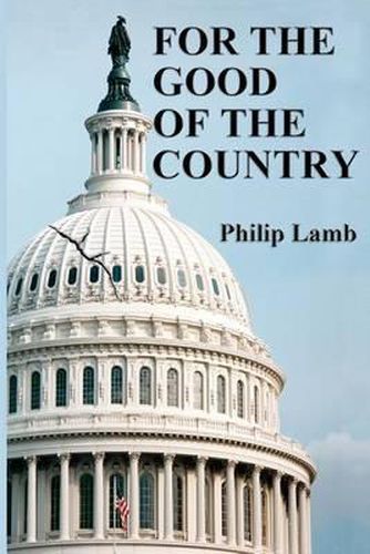 Cover image for For the Good of the Country