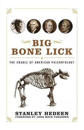 Cover image for Big Bone Lick: The Cradle of American Paleontology