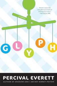 Cover image for Glyph: A Novel