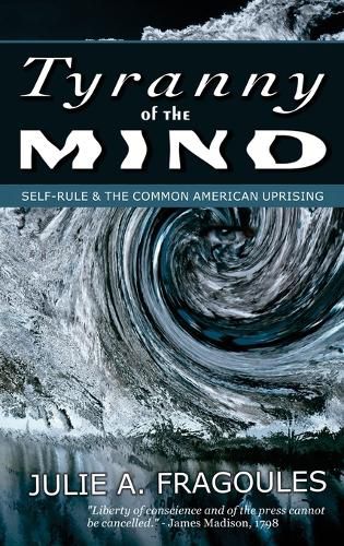 Cover image for Tyranny of the Mind