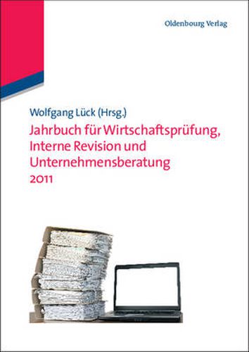 Cover image for Jahrbuch Fur Wirtschaftsprufung, Interne Revision Und Unternehmensberatung 2011