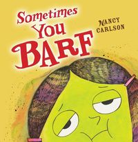 Cover image for Sometimes You Barf