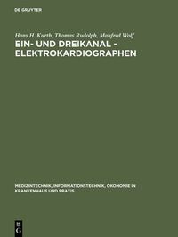 Cover image for Ein- und Dreikanal - Elektrokardiographen