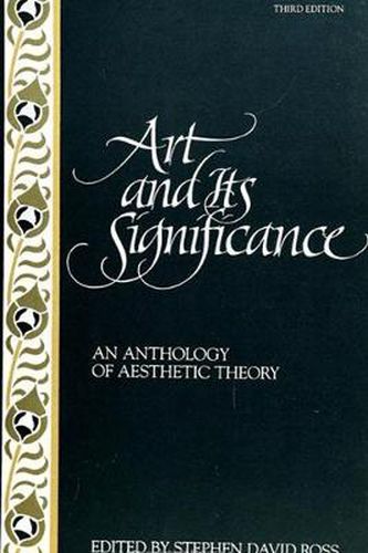 Cover image for Art and Its Significance: An Anthology of Aesthetic Theory, Third Edition