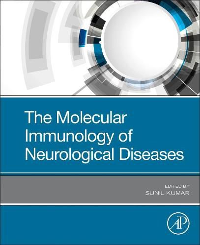 Cover image for The Molecular Immunology of Neurological Diseases