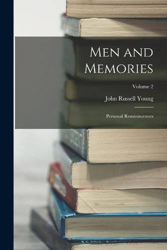 Men and Memories