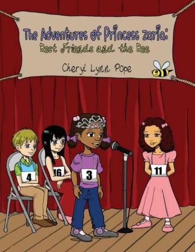 Cover image for The Adventures of Princess Zaria: Best Friends and The Bee