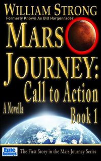 Cover image for Mars Journey: Call to Action: Book 1