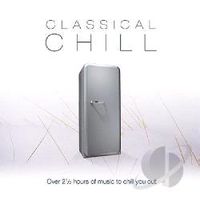 Cover image for Classical Chill 2cd