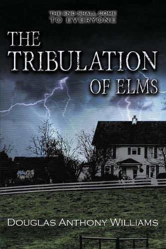 Cover image for The Tribulation of Elms