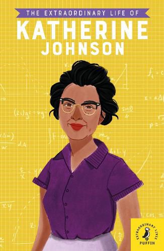 Cover image for The Extraordinary Life of Katherine Johnson