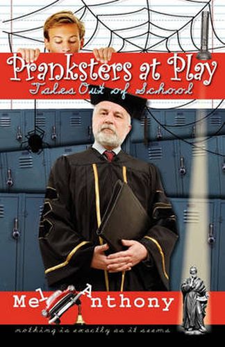 Cover image for Title Pranksters at Play: Tales Out of School