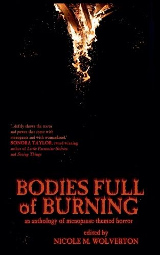 Cover image for Bodies Full of Burning