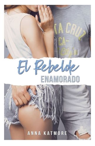 Cover image for El Rebelde Enamorado