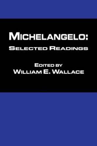 Cover image for Michaelangelo: Selected Readings