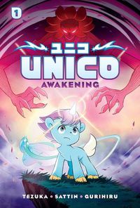 Cover image for Unico: Awakening (Volume 1): An Original Manga