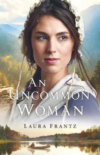 Cover image for An Uncommon Woman