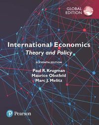 Cover image for International Economics: Theory and Policy, Global Edition