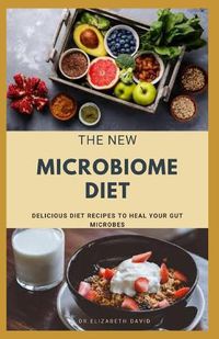 Cover image for The New Microbiome Diet
