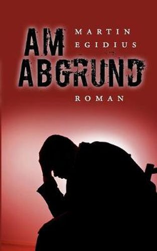 Cover image for Am Abgrund: Roman