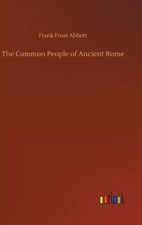 Cover image for The Common People of Ancient Rome