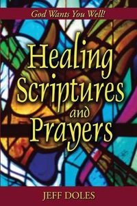 Cover image for Healing Scriptures and Prayers