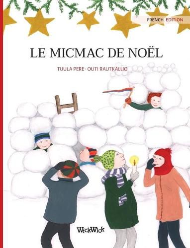 Cover image for Le micmac de noel: French Edition of  Christmas Switcheroo
