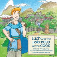 Cover image for Lugh and the Fortress of the Gods