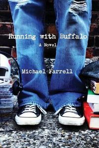 Cover image for Running with Buffalo