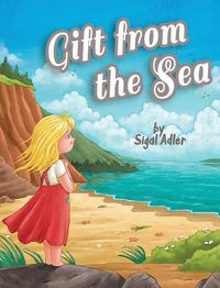 Cover image for Gift fromt the Sea: Teaching Children the Joy of Giving