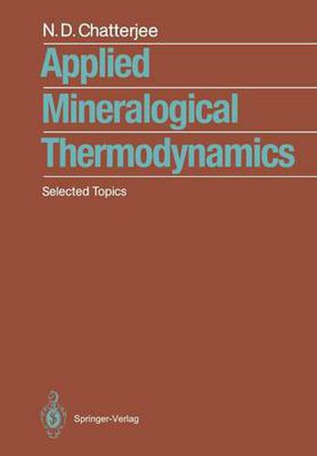 Cover image for Applied Mineralogical Thermodynamics: Selected Topics