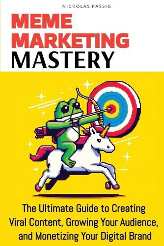 Cover image for Meme Marketing Mastery