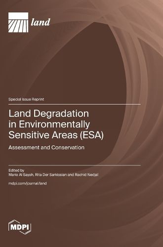 Cover image for Land Degradation in Environmentally Sensitive Areas (ESA)